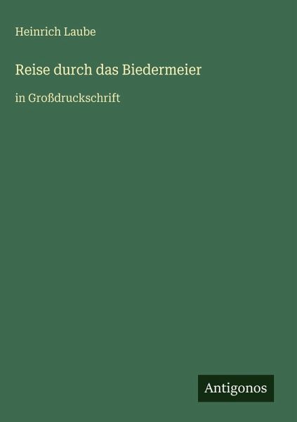 Reise durch das Biedermeier