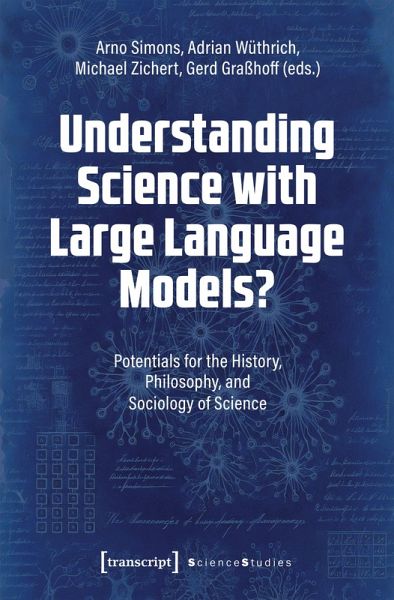 Understanding Science with Large Language Models? Understanding Science with Large Language Models?