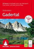 ROTHER Wanderführer Dolomiten - Gadertal: 55 Touren im Val Badia und in den Naturparks Puez-Geisler und Fanes-Sennes-Prags.