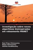 Investigação sobre novos algoritmos bioinspirados em roteamento MANET