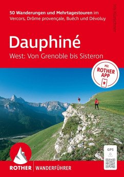 Cover ROTHER Wanderführer Dauphiné West: Von Grenoble bis Sisteron. 50 Wanderungen und Mehrtagestouren