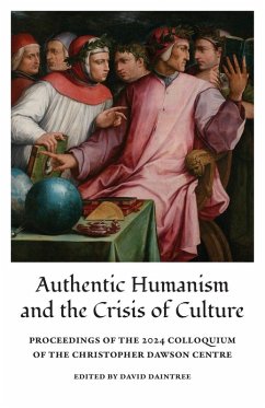 Cover Authentic Humanism and the Crisis of Culture