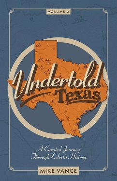 Undertold Texas Volume 2 - Vance, Mike