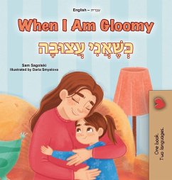 Cover When I am Gloomy (English Hebrew Bilingual Children's Book)