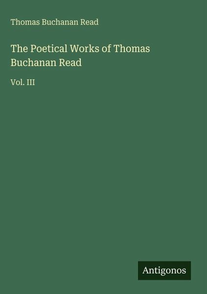 The Poetical Works of Thomas Buchanan Read