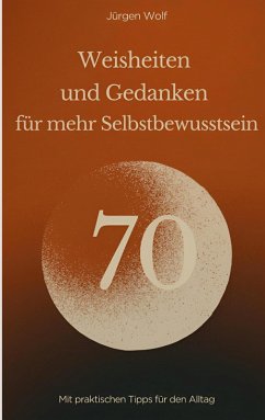 Cover 70 Weisheiten und Gedanken für mehr Selbstbewusstsein