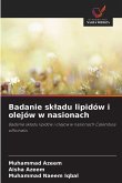 Badanie sk¿adu lipidów i olejów w nasionach