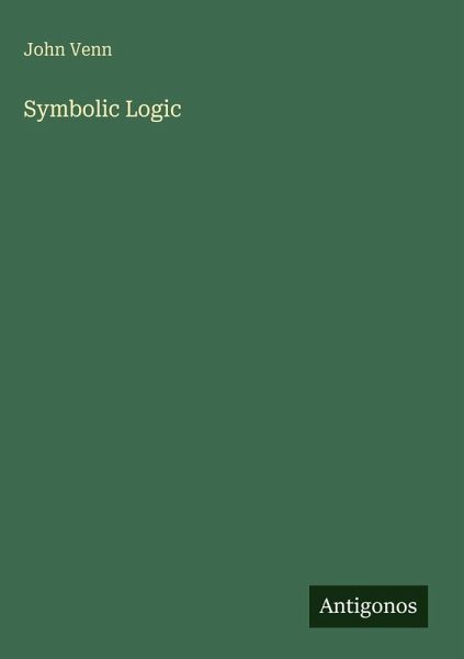 Symbolic Logic Symbolic Logic