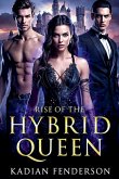 Rise of the Hybrid Queen
