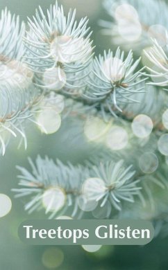 Treetops Glisten Treetops Glisten