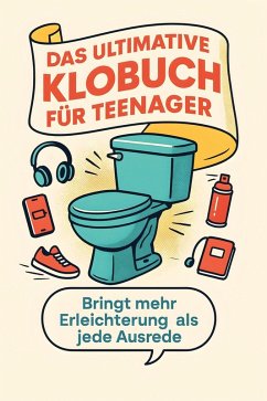 Das ultimative Klobuch für Teenager - Frank, Anna Das ultimative Klobuch für Teenager - Frank, Anna