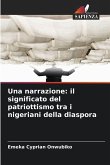 Una narrazione: il significato del patriottismo tra i nigeriani della diaspora