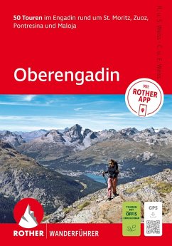 Cover ROTHER Wanderführer Oberengadin. 50 Touren im Engadin rund um St. Moritz, Zuoz, Pontresina und Maloja