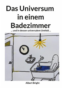Cover Das Universum in einem Badezimmer