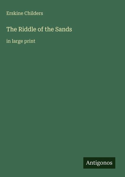 The Riddle of the Sands