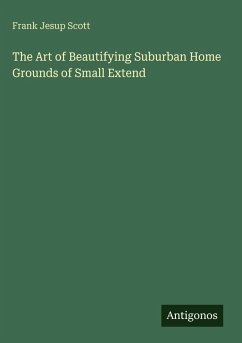 Cover The Art of Beautifying Suburban Home Grounds of Small Extend