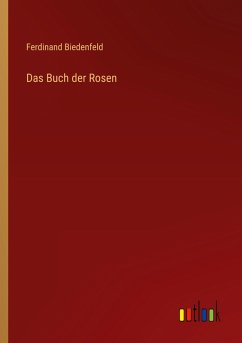 Das Buch der Rosen