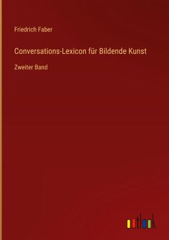 Conversations-Lexicon für Bildende Kunst