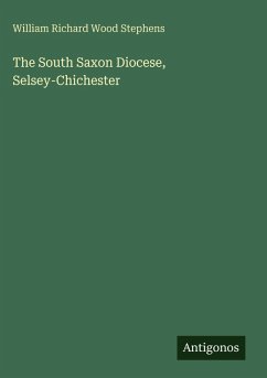 Cover The South Saxon Diocese, Selsey-Chichester