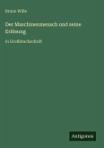Der Maschinenmensch und seine Erlösung