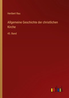 Allgemeine Geschichte der christlichen Kirche
