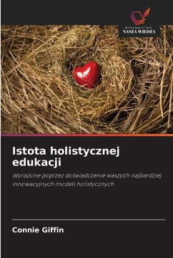 Cover Istota holistycznej edukacji