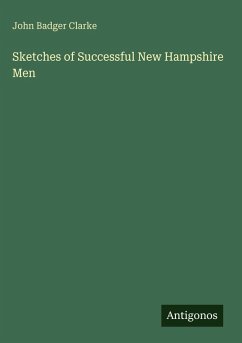 Cover Sketches of Successful New Hampshire Men