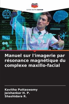 Cover Manuel sur l'imagerie par résonance magnétique du complexe maxillo-facial