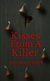 Kisses From A Killer
