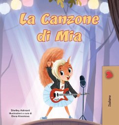 Mia's Song (Italian Children's Book) - Admont, Shelley; Books, Kidkiddos Mia's Song (Italian Children's Book) - Admont, Shelley; Books, Kidkiddos