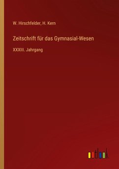 Zeitschrift für das Gymnasial-Wesen