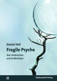 Fragile Psyche