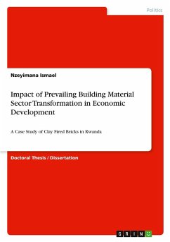 Impact of Prevailing Building Material Sector Transformation in Economic Development