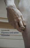 Florenz und seine Künstler