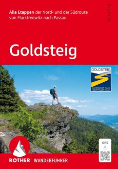 Cover ROTHER Wanderführer Goldsteig. Alle Etappen der Nord- und der Südroute von Marktredwitz nach Passau