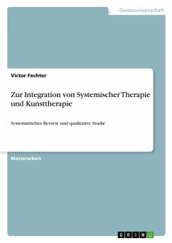 Cover Zur Integration von Systemischer Therapie und Kunsttherapie