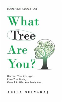 What Tree Are You? - Selvaraj, Akila