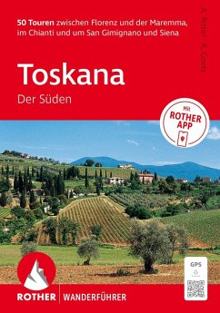 Cover ROTHER Wanderführer Toskana - Der Süden. 50 Touren zwischen Florenz und der Maremma, im Chianti und um San Gimignano und Siena