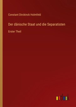 Cover Der dänische Staat und die Separatisten