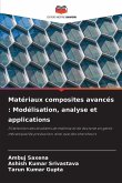 Matériaux composites avancés : Modélisation, analyse et applications