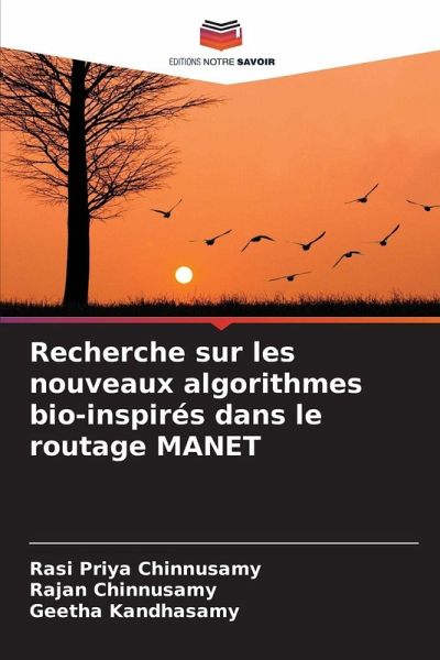 Recherche sur les nouveaux algorithmes bio-inspirés dans le routage MANET