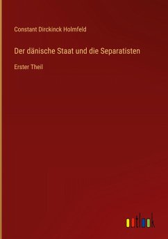 Cover Der dänische Staat und die Separatisten