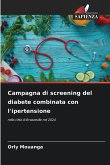 Campagna di screening del diabete combinata con l'ipertensione
