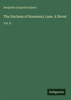 Cover The Duchess of Rosemary Lane. A Novel