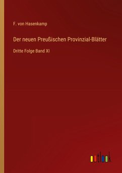Der neuen Preußischen Provinzial-Blätter