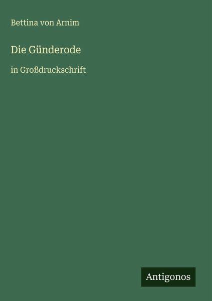 Die Günderode Die Günderode