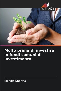 Cover Molto prima di investire in fondi comuni di investimento
