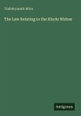 The Law Relating to the Hindu Widow The Law Relating to the Hindu Widow