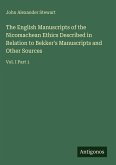 The English Manuscripts of the Nicomachean Ethics Described in Relation to Bekker's Manuscripts and Other Sources
