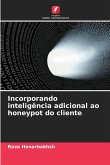 Incorporando inteligência adicional ao honeypot do cliente
